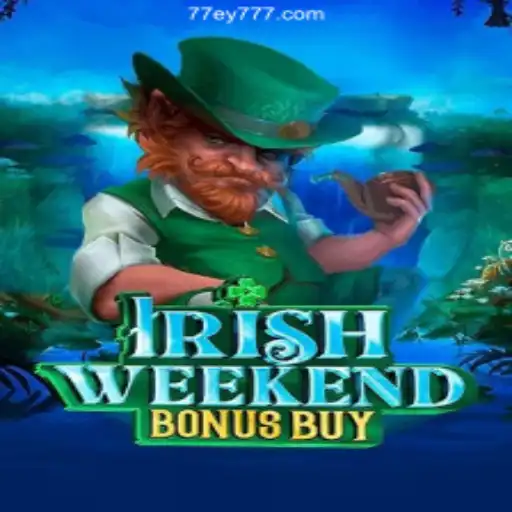 Exploring the Thrills of IrishWeekendBonusBuy: A Casino Adventure